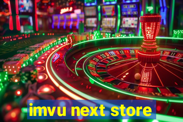 imvu next store